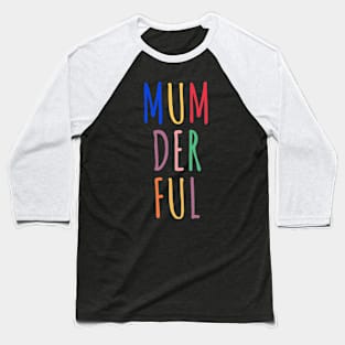 Mumderfull Baseball T-Shirt